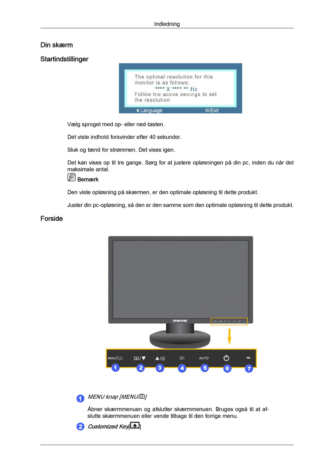 Samsung LS22MYYKBB/EDC, LS20MYYKBB/EDC, LS19MYYKBB/EDC manual Din skærm Startindstillinger 