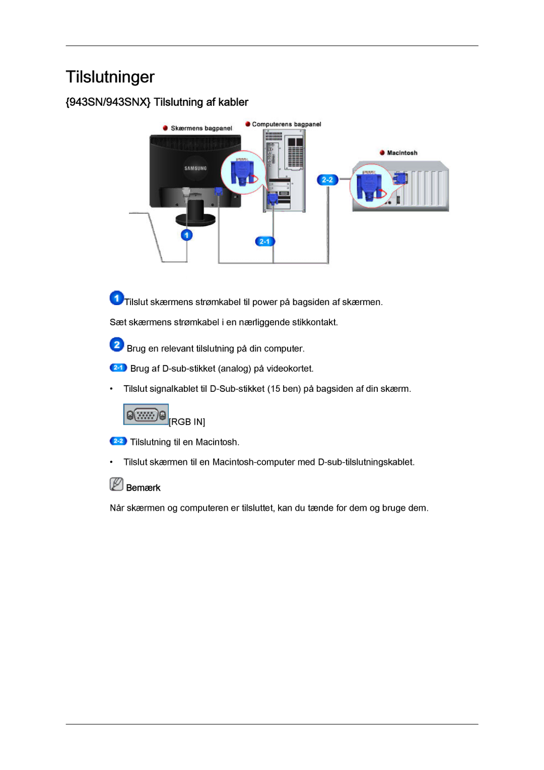 Samsung LS22MYYKBB/EDC, LS20MYYKBB/EDC, LS19MYYKBB/EDC manual Tilslutninger, 943SN/943SNX Tilslutning af kabler 