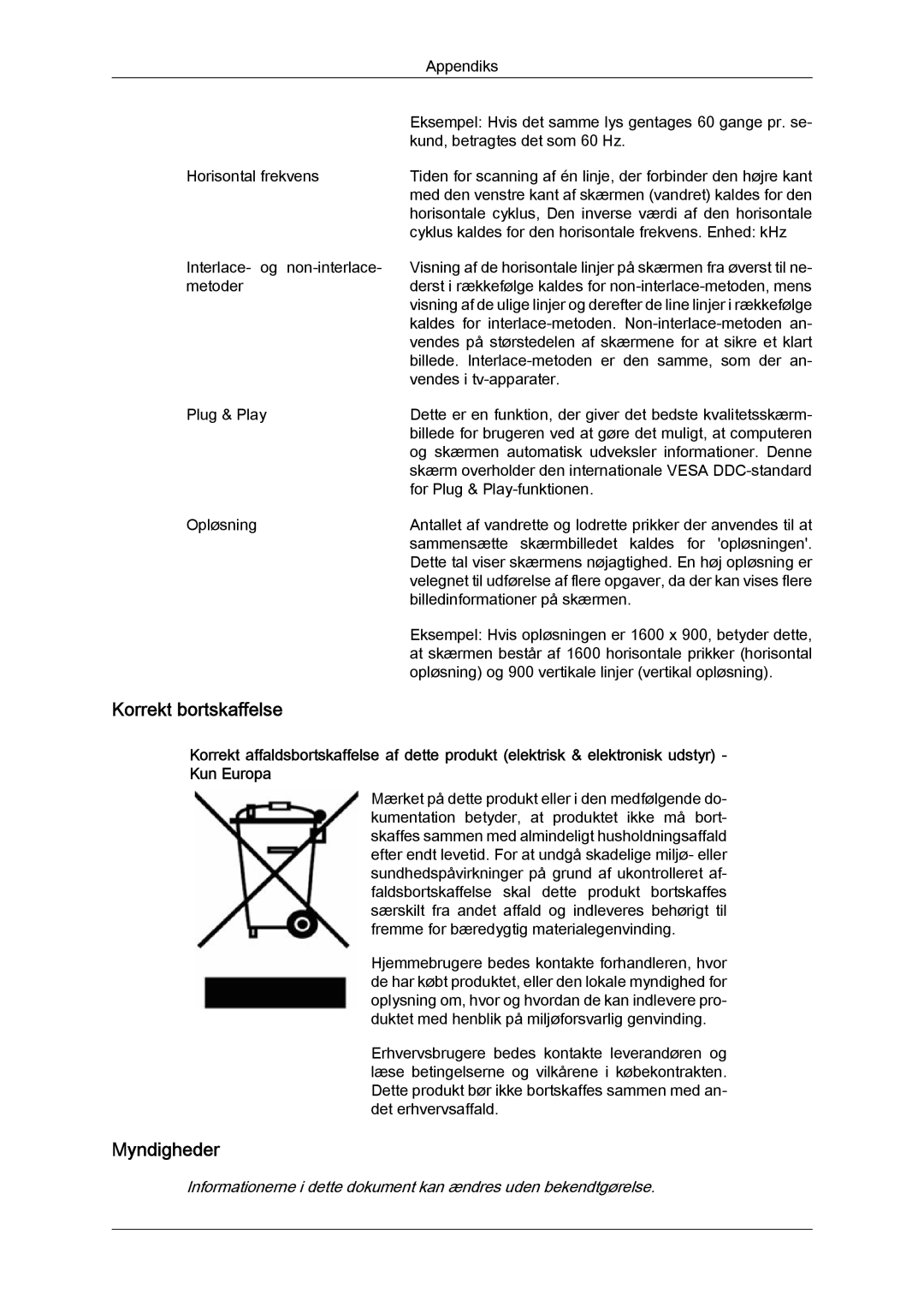 Samsung LS22MYYKBB/EDC, LS20MYYKBB/EDC, LS19MYYKBB/EDC manual Korrekt bortskaffelse 