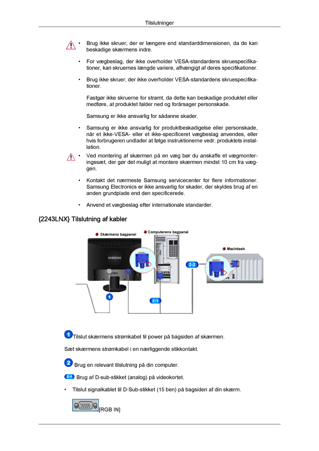 Samsung LS19MYYKBB/EDC, LS20MYYKBB/EDC, LS22MYYKBB/EDC manual 2243LNX Tilslutning af kabler 