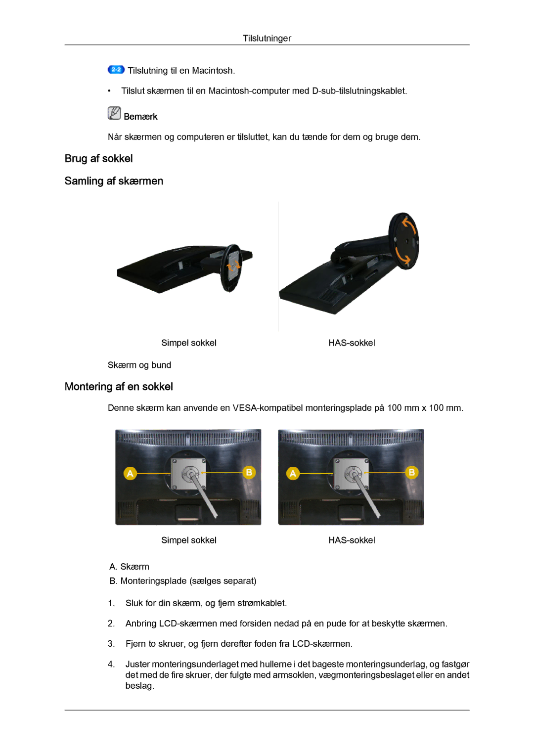 Samsung LS20MYYKBB/EDC, LS22MYYKBB/EDC, LS19MYYKBB/EDC manual Brug af sokkel Samling af skærmen 