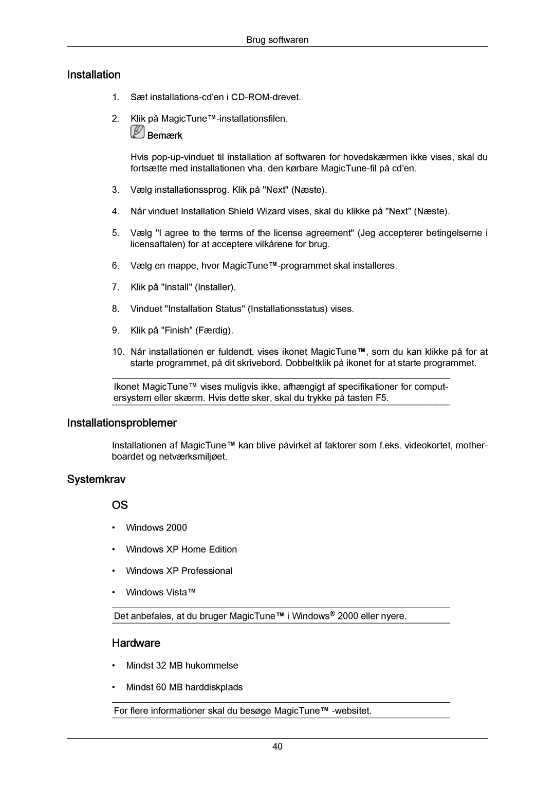 Samsung LS20MYYKBB/EDC, LS22MYYKBB/EDC, LS19MYYKBB/EDC manual Installationsproblemer, Systemkrav, Hardware 