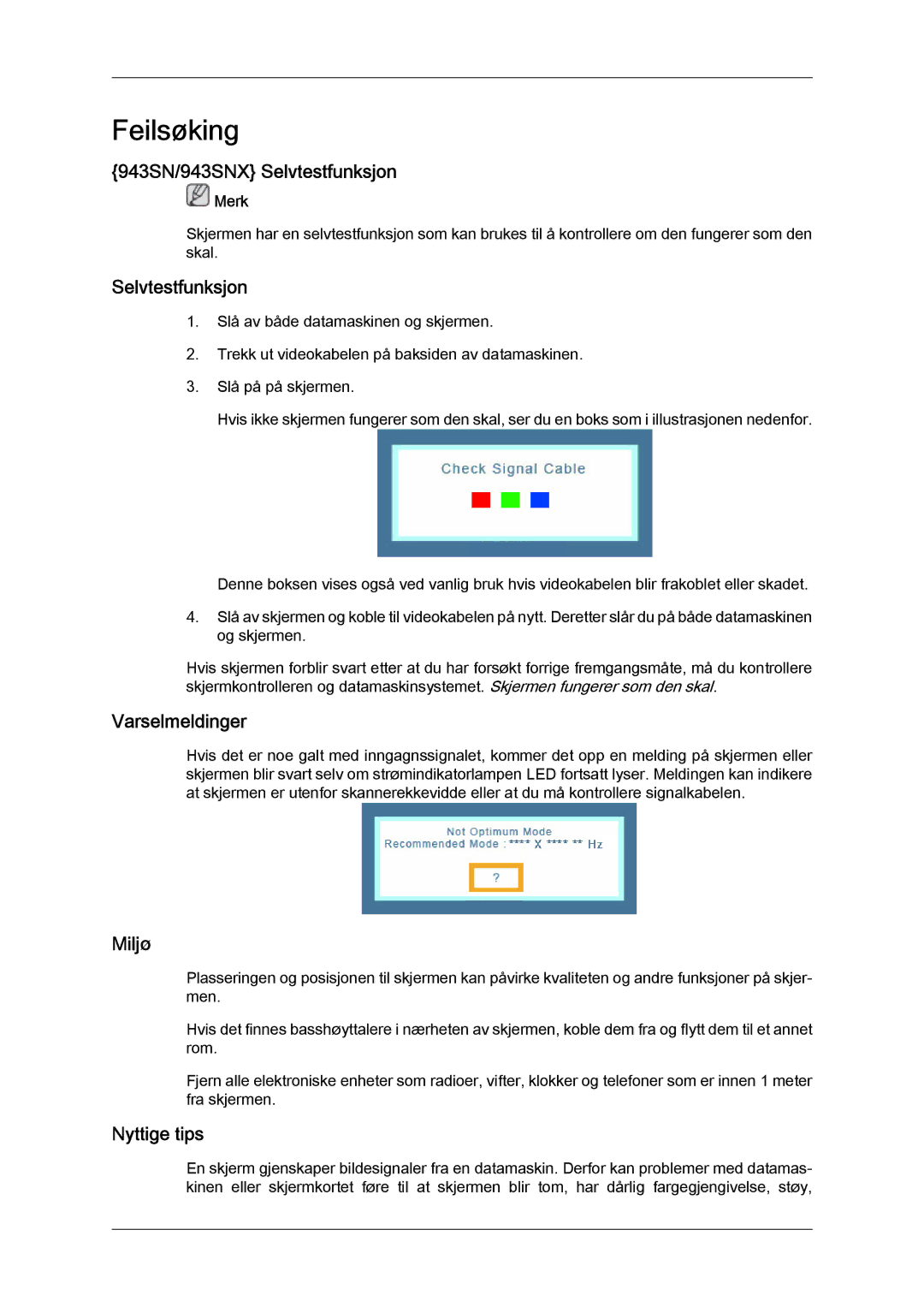 Samsung LS22MYYKBB/EDC, LS20MYYKBB/EDC, LS19MYYKBB/EDC 943SN/943SNX Selvtestfunksjon, Varselmeldinger, Miljø, Nyttige tips 