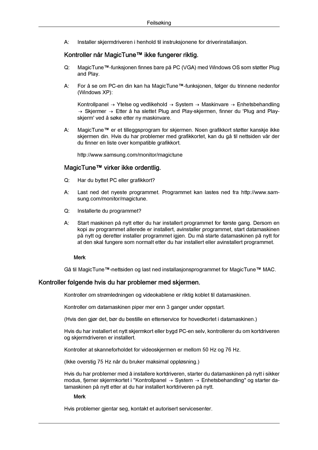 Samsung LS22MYYKBB/EDC, LS20MYYKBB/EDC, LS19MYYKBB/EDC manual Kontroller når MagicTune ikke fungerer riktig 