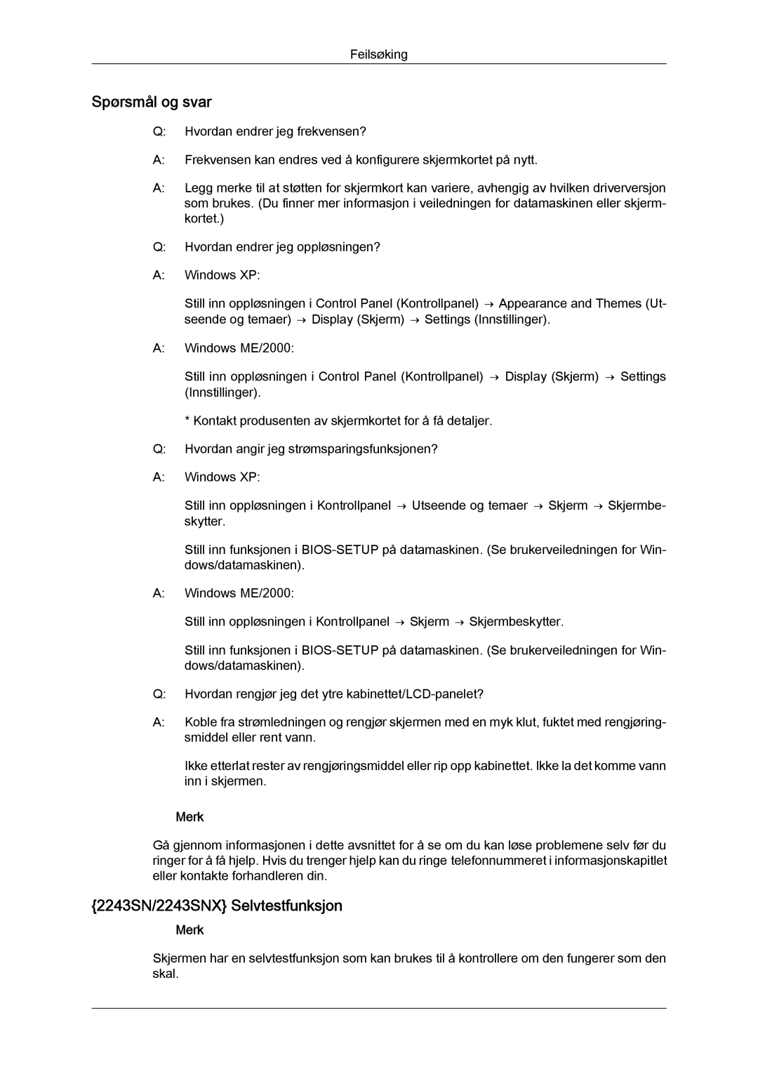 Samsung LS19MYYKBB/EDC, LS20MYYKBB/EDC, LS22MYYKBB/EDC manual Spørsmål og svar, 2243SN/2243SNX Selvtestfunksjon 