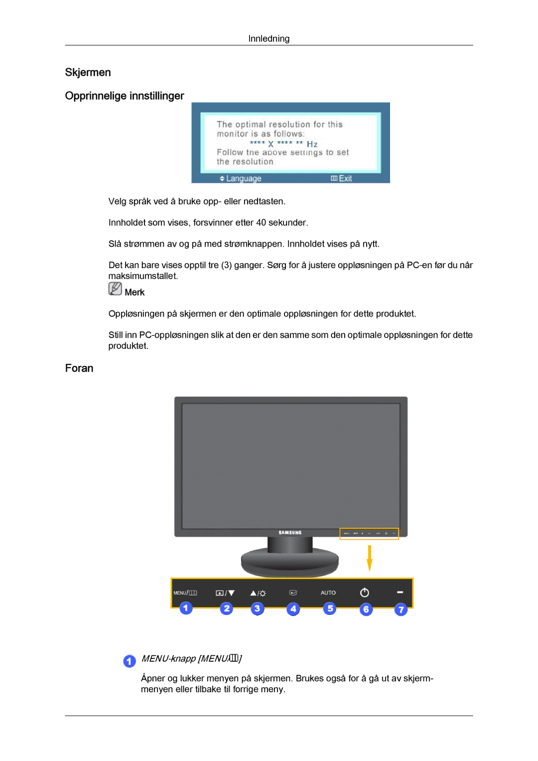 Samsung LS22MYYKBB/EDC, LS20MYYKBB/EDC, LS19MYYKBB/EDC manual Skjermen Opprinnelige innstillinger 