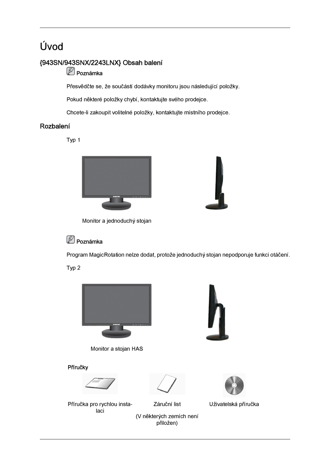 Samsung LS19MYYKBBA/EN, LS20MYYKBB/EDC, LS22MYYKBB/EDC, LS22MYLKF/EDC manual 943SN/943SNX/2243LNX Obsah balení, Rozbalení 