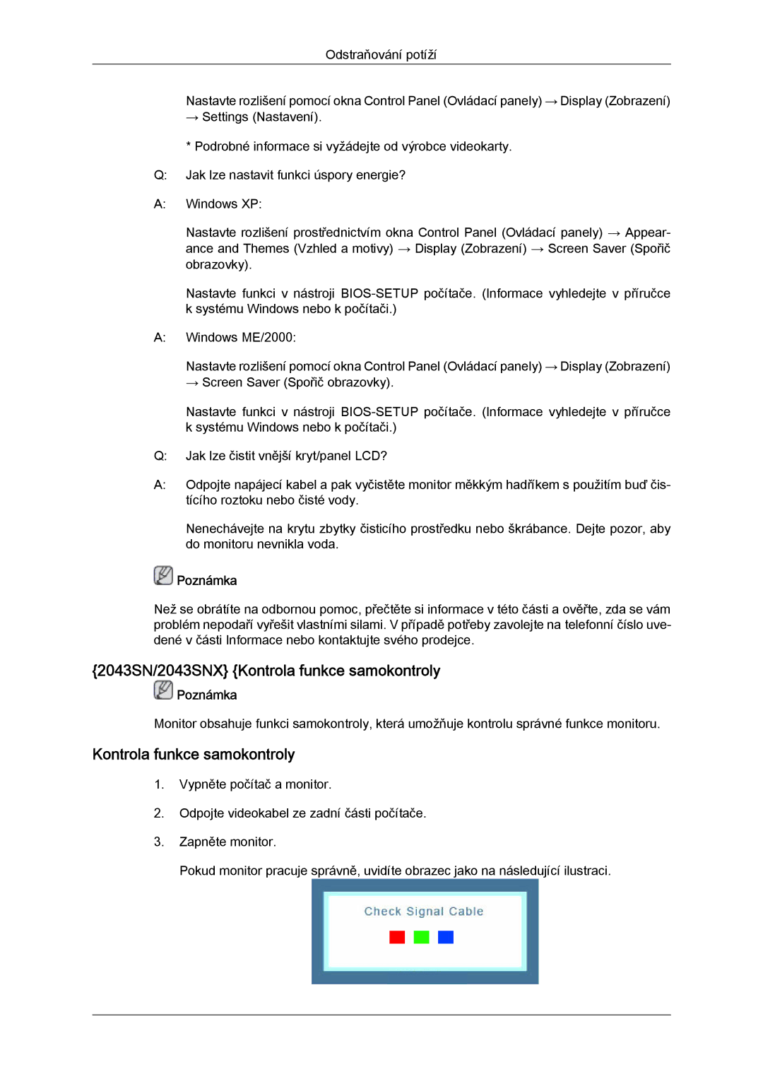 Samsung LS19MYYKBBA/EN, LS20MYYKBB/EDC, LS22MYYKBB/EDC, LS22MYLKF/EDC manual 2043SN/2043SNX Kontrola funkce samokontroly 