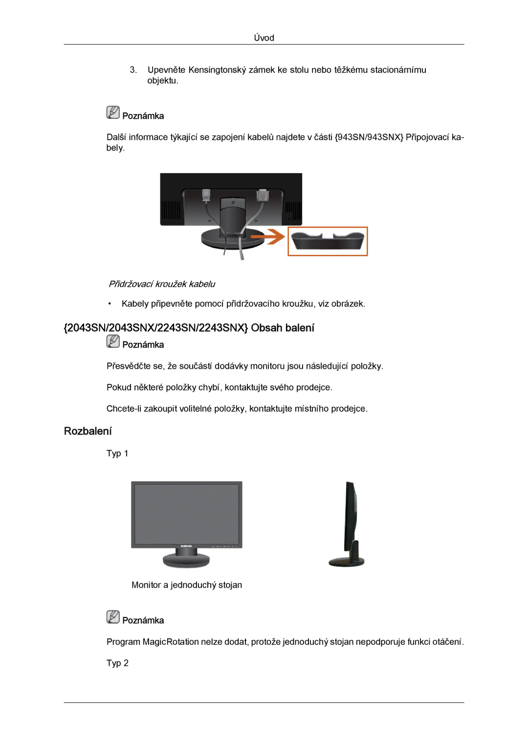 Samsung LS20MYYKBB/EDC, LS22MYYKBB/EDC, LS22MYLKF/EDC, LS19MYYKBBA/EN 2043SN/2043SNX/2243SN/2243SNX Obsah balení, Rozbalení 