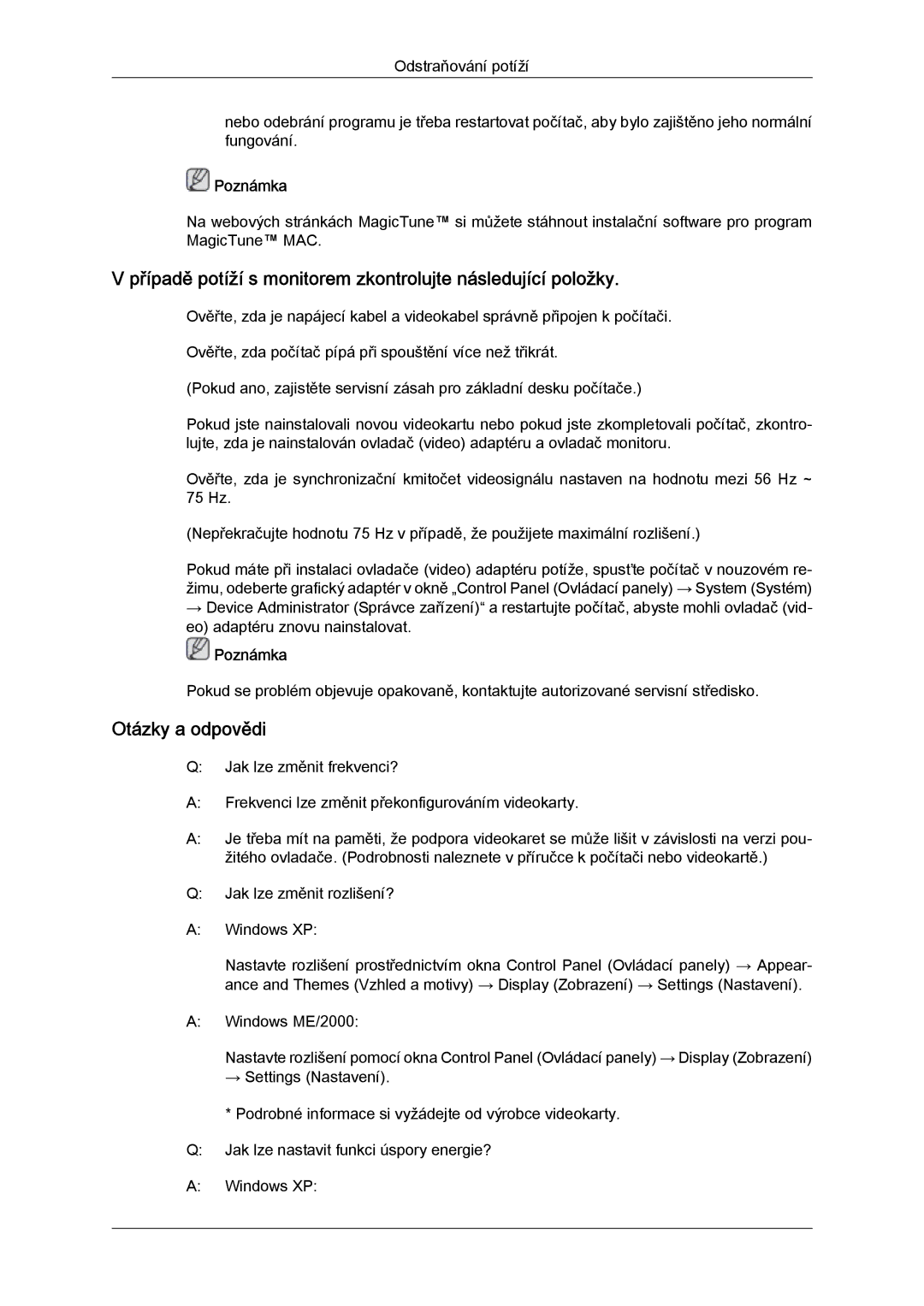 Samsung LS19MYYKBB/EDC, LS20MYYKBB/EDC, LS22MYYKBB/EDC manual Případě potíží s monitorem zkontrolujte následující položky 