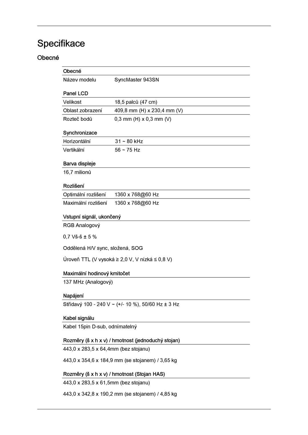 Samsung LS20MYYKBB/EDC, LS22MYYKBB/EDC, LS22MYLKF/EDC, LS19MYYKBBA/EN, LS20MYYKBBA/EN, LS19MYYKBB/EDC manual Specifikace, Obecné 