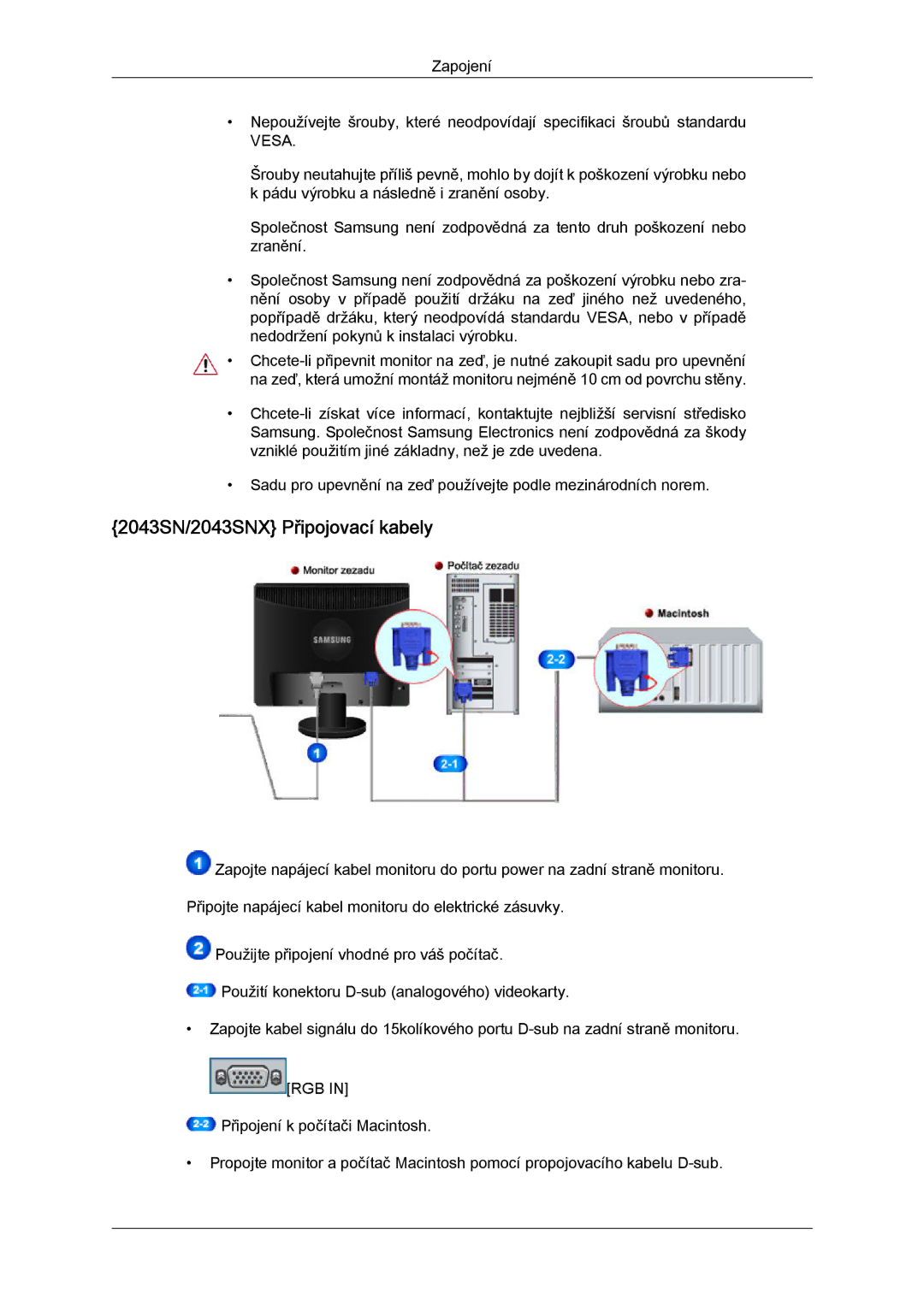 Samsung LS20MYYKBB/EDC, LS22MYYKBB/EDC, LS22MYLKF/EDC, LS19MYYKBBA/EN, LS20MYYKBBA/EN manual 2043SN/2043SNX Připojovací kabely 