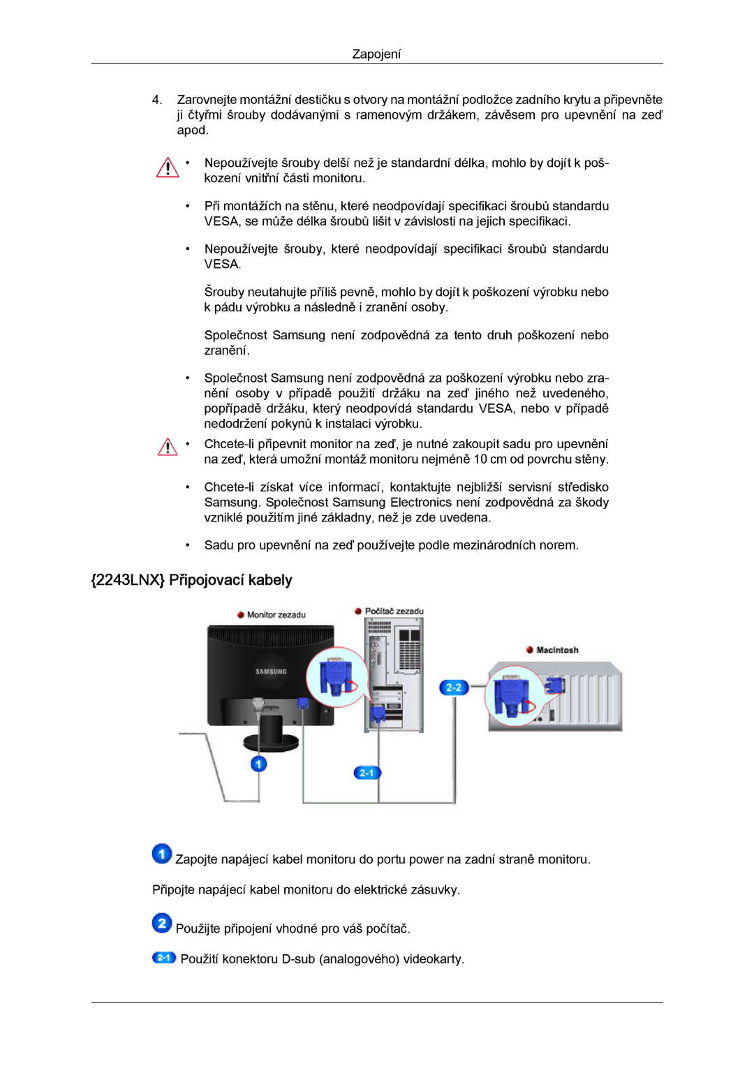 Samsung LS19MYYKBB/EDC, LS20MYYKBB/EDC, LS22MYYKBB/EDC, LS22MYLKF/EDC, LS19MYYKBBA/EN manual 2243LNX Připojovací kabely 