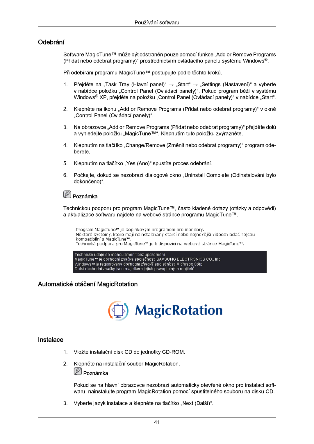 Samsung LS19MYYKBB/EDC, LS20MYYKBB/EDC, LS22MYYKBB/EDC, LS22MYLKF/EDC Odebrání, Automatické otáčení MagicRotation Instalace 