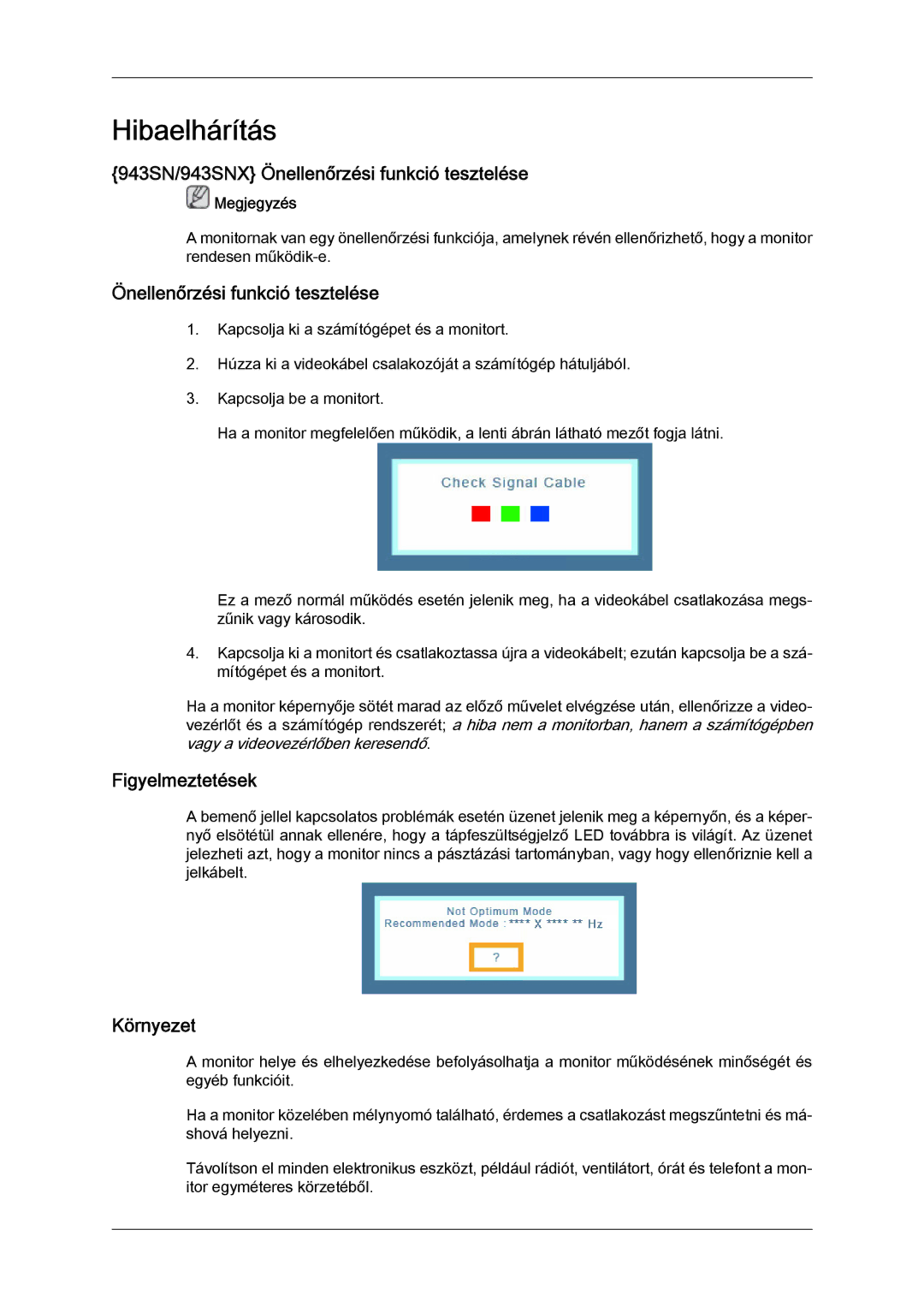 Samsung LS20MYYKBBA/EN, LS20MYYKBB/EDC manual 943SN/943SNX Önellenőrzési funkció tesztelése, Figyelmeztetések, Környezet 