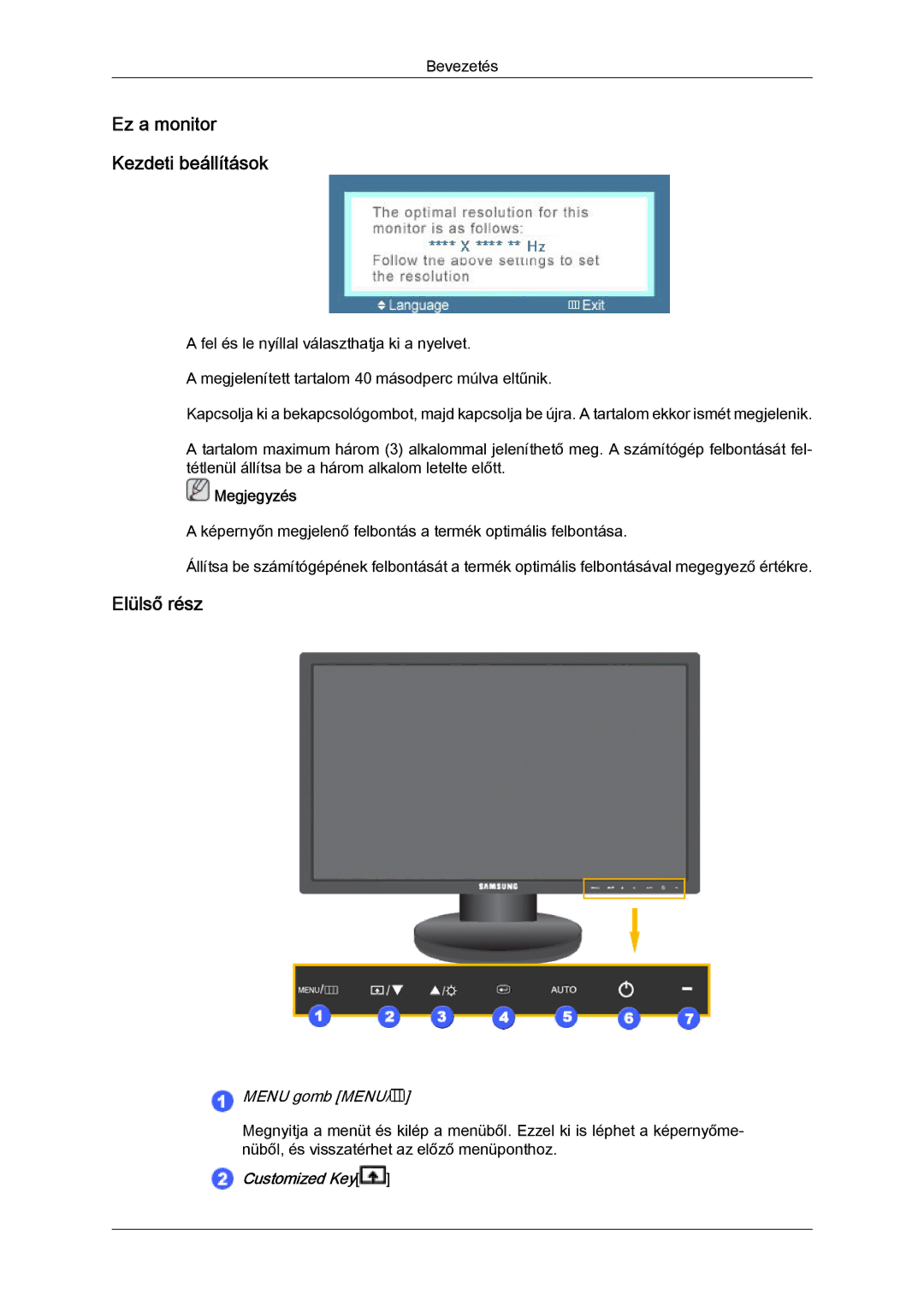 Samsung LS20MYYKBB/EDC, LS22MYYKBB/EDC, LS22MYLKF/EDC, LS19MYYKBBA/EN, LS20MYYKBBA/EN manual Ez a monitor Kezdeti beállítások 