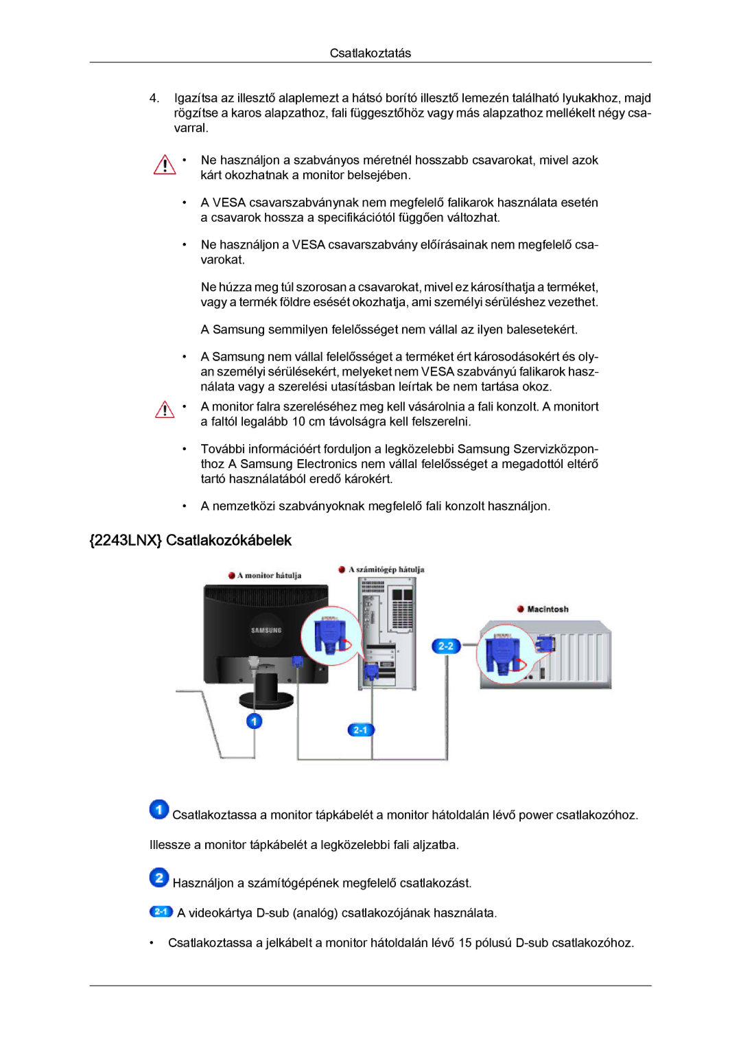 Samsung LS22MYLKF/EDC, LS20MYYKBB/EDC, LS22MYYKBB/EDC, LS19MYYKBBA/EN, LS20MYYKBBA/EN manual 2243LNX Csatlakozókábelek 