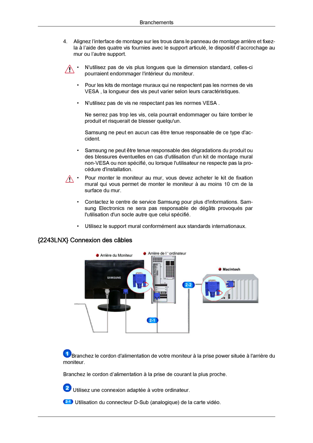 Samsung LS22MYLKF/EDC, LS20MYYKBB/EDC, LS22MYYKBB/EDC, LS20MYYKBBA/EN, LS22MYYKBBA/EN manual 2243LNX Connexion des câbles 