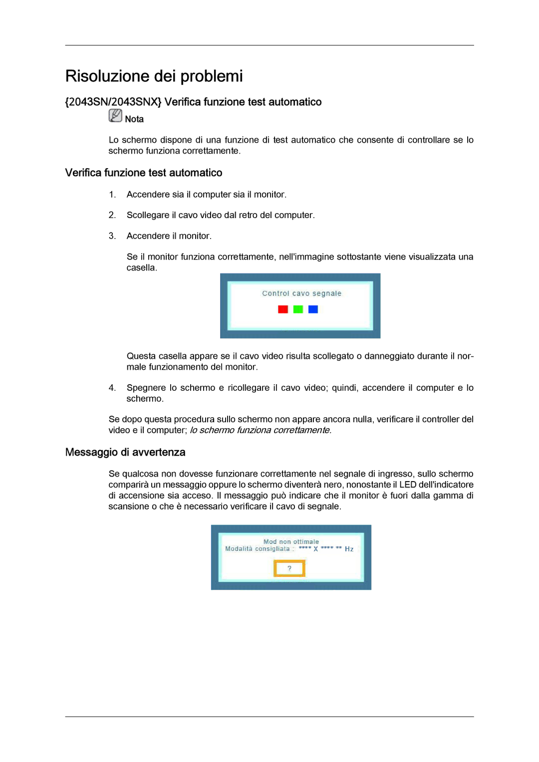 Samsung LS22MYLKF/EDC, LS20MYYKBB/EDC manual 2043SN/2043SNX Verifica funzione test automatico, Messaggio di avvertenza 