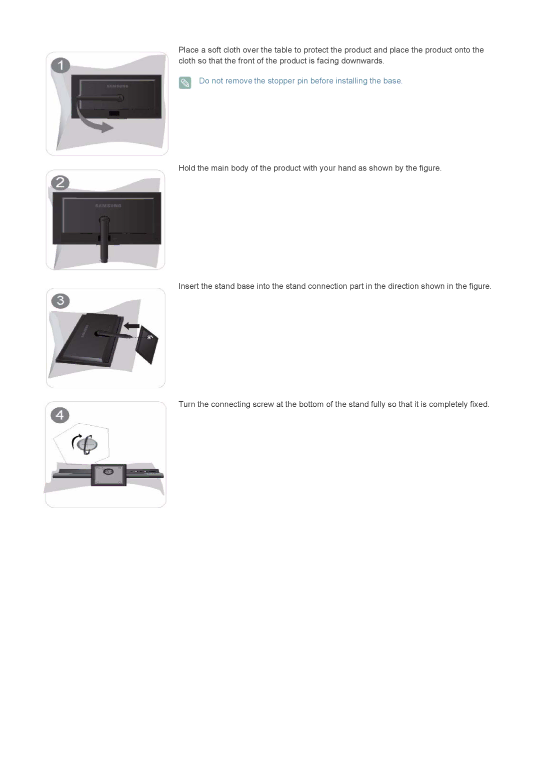 Samsung LS20NVTABW/EN, LS20NVTABW/ZA, LS23NVTABW/EN, LS23NVTABW/ZA Do not remove the stopper pin before installing the base 