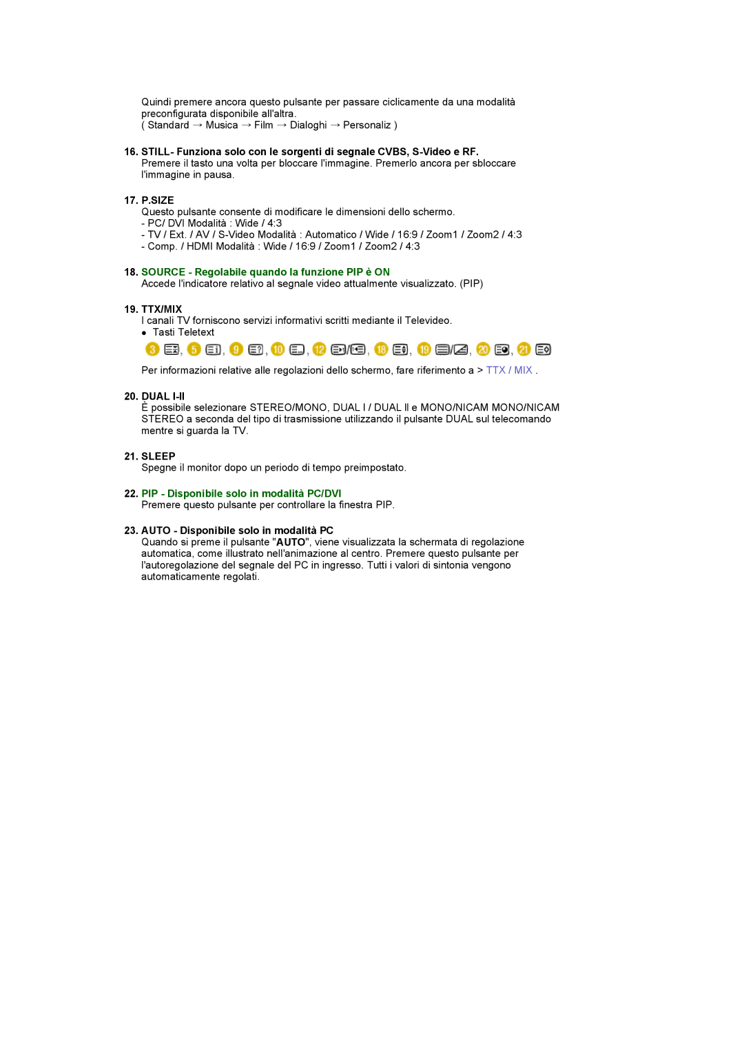 Samsung LS20PMASF/EDC, LS19PMASF/EDC, LS19PMASF6/EDC, LS20PMASF6/EDC manual Ttx/Mix, Auto Disponibile solo in modalità PC 