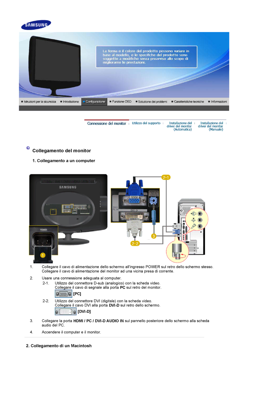 Samsung LS19PMASF/EDC, LS20PMASF/EDC, LS19PMASF6/EDC, LS20PMASF6/EDC, LS19PMASFY/EDC, LS20PMASFZ/EDC Collegamento del monitor 