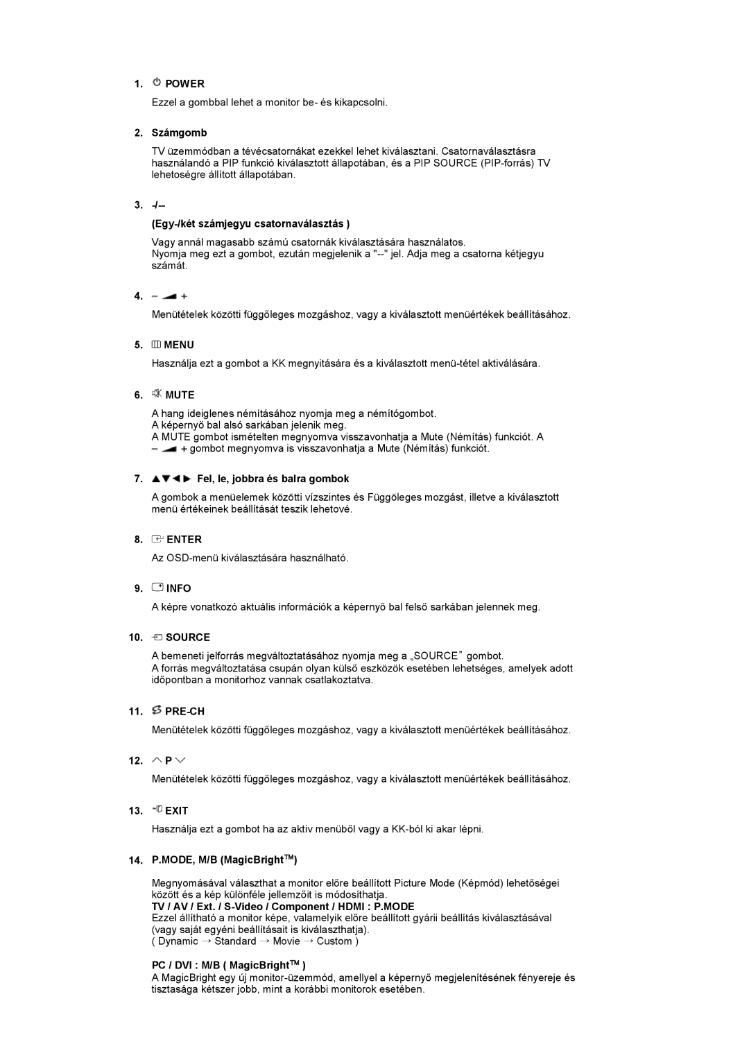 Samsung LS19PMASF6/EDC, LS20PMASF/EDC manual Egy-/két számjegyu csatornaválasztás, Enter, 12. P, PC / DVI M/B MagicBright 