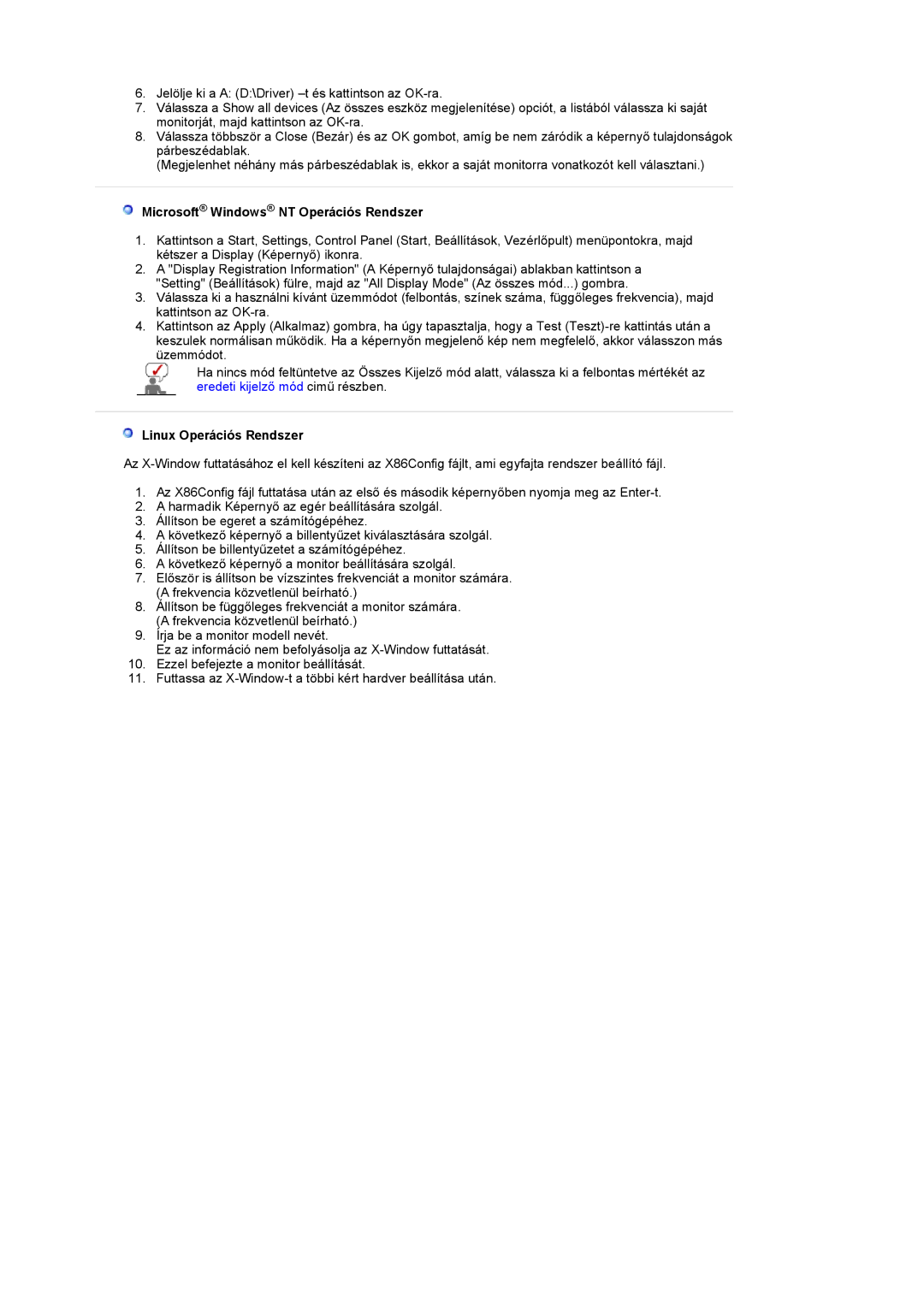 Samsung LS19PMASF/EDC, LS20PMASF/EDC, LS19PMASF6/EDC manual Microsoft Windows NT Operációs Rendszer, Linux Operációs Rendszer 