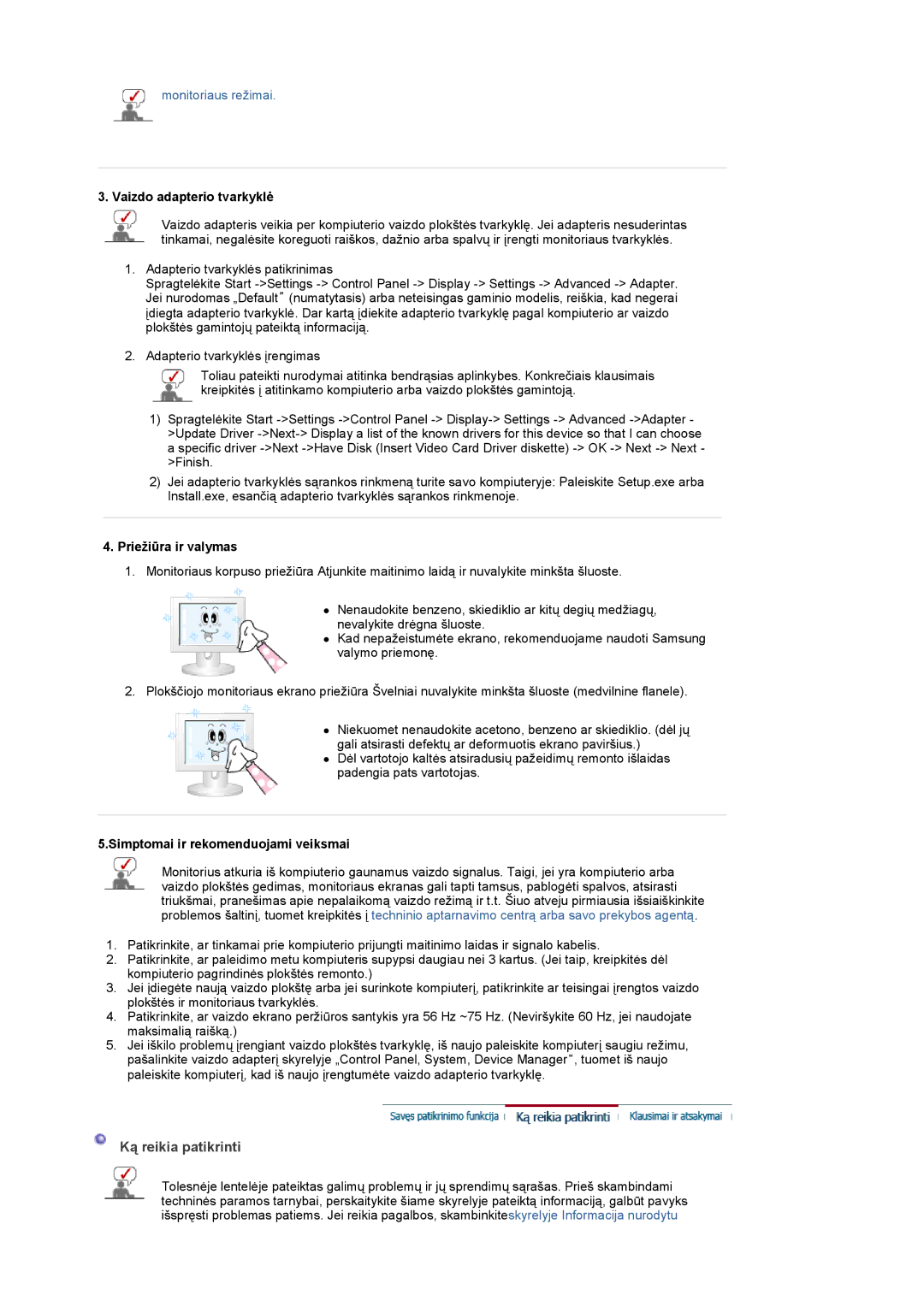 Samsung LS19PMASF/EDC, LS20PMASF/EDC manual Ką reikia patikrinti, Vaizdo adapterio tvarkyklė, Priežiūra ir valymas 