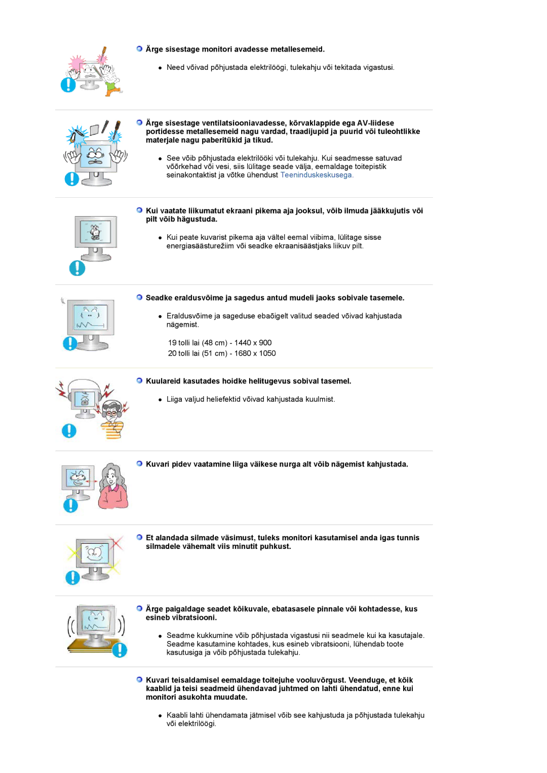 Samsung LS20PMASF/EDC, LS19PMASF/EDC manual Ärge sisestage monitori avadesse metallesemeid 