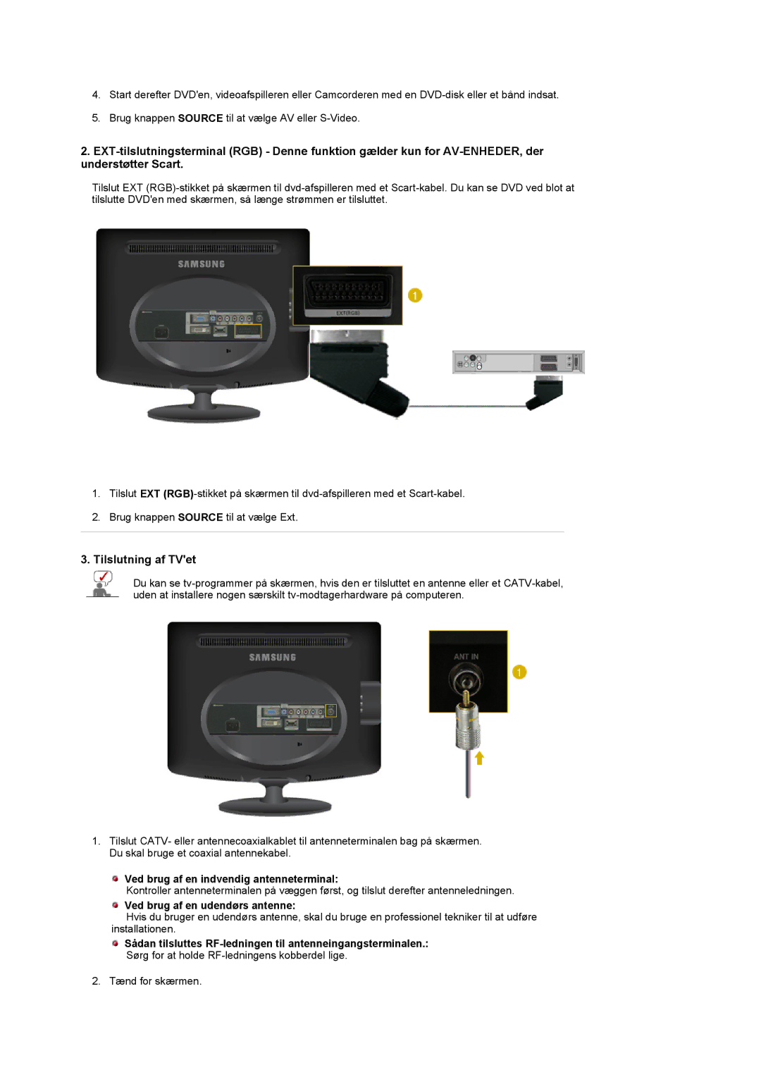 Samsung LS20PMASF/EDC manual Ved brug af en indvendig antenneterminal, Ved brug af en udendørs antenne 