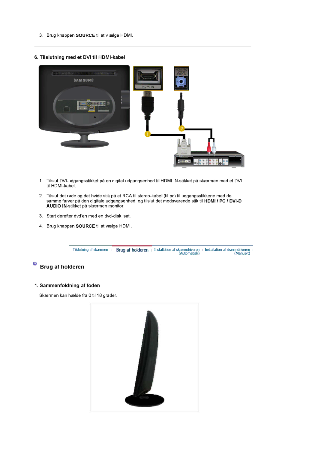 Samsung LS20PMASF/EDC manual Brug af holderen 