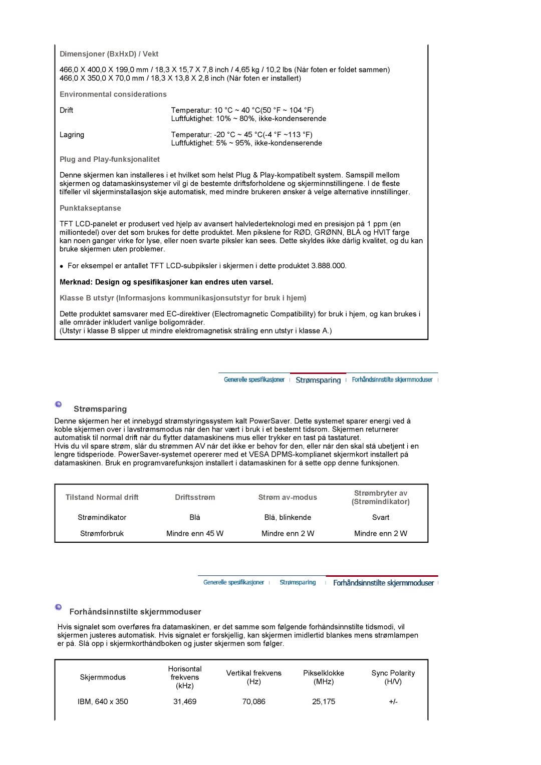 Samsung LS20PMASF/EDC manual Strømsparing, Forhåndsinnstilte skjermmoduser 