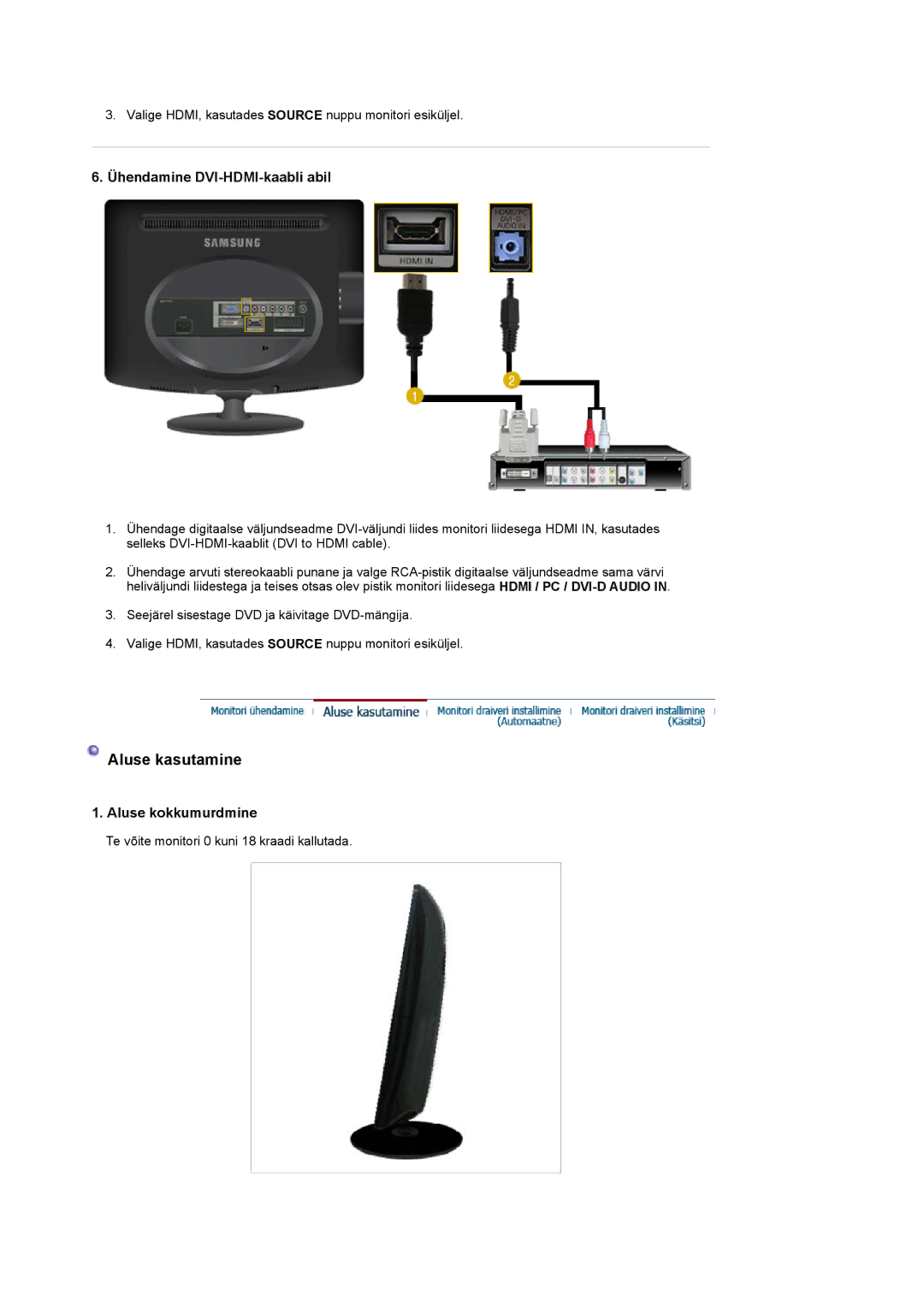 Samsung LS20PMASF/EDC manual Ühendamine DVI-HDMI-kaabli abil, Aluse kokkumurdmine 