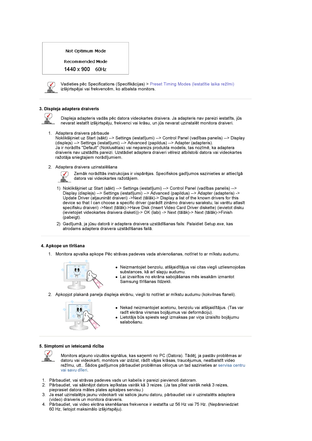 Samsung LS20PMASF/EDC manual Displeja adaptera draiveris, Apkope un tīrīšana, Simptomi un ieteicamā rīcība 