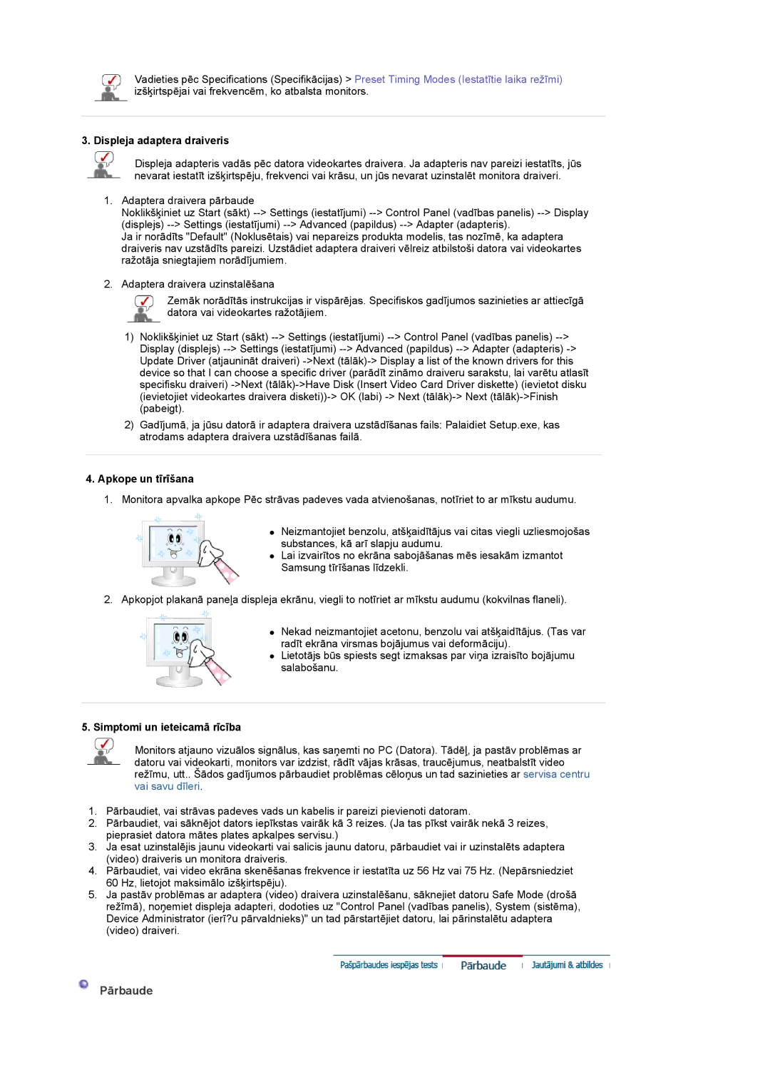 Samsung LS20PMASF/EDC manual Pārbaude 