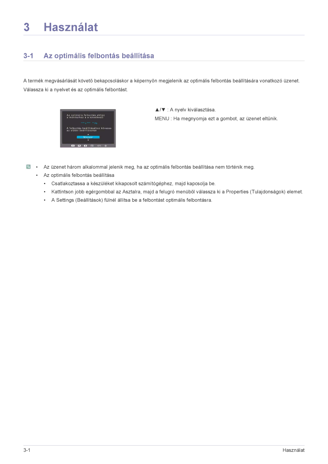 Samsung LS22PUYKF/EN, LS20PUZKF/EN, LS22PUYKFHEN, LS22PUKKF/EN, LS19PUYKF/EN Használat, Az optimális felbontás beállítása 