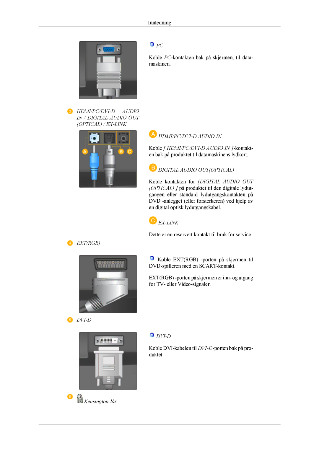 Samsung LS20TDDSUV/EN, LS20TDVSUV/EN, LS22TDVSUV/EN, LS22TDDSUV/EN, LS22TDVSUV/XE, LS20TDVSU/XE manual HDMI/PC/DVI-D Audio 