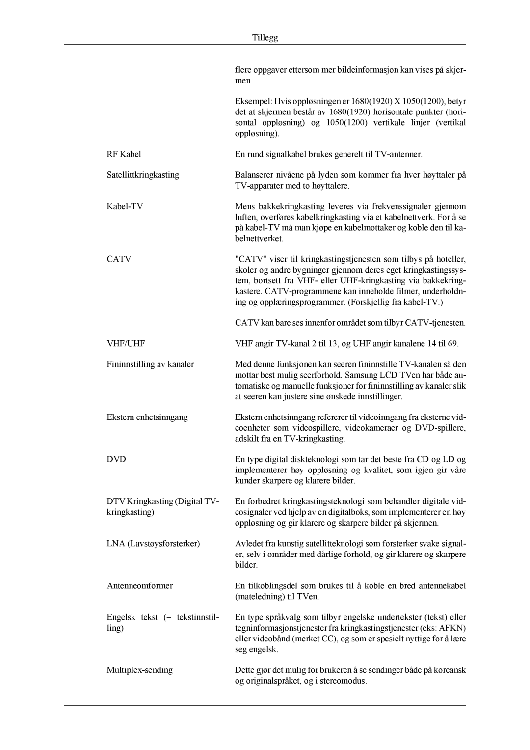 Samsung LS22TDVSUV/EN, LS20TDVSUV/EN, LS20TDDSUV/EN, LS22TDDSUV/EN, LS22TDVSUV/XE, LS20TDVSU/XE manual Catv 