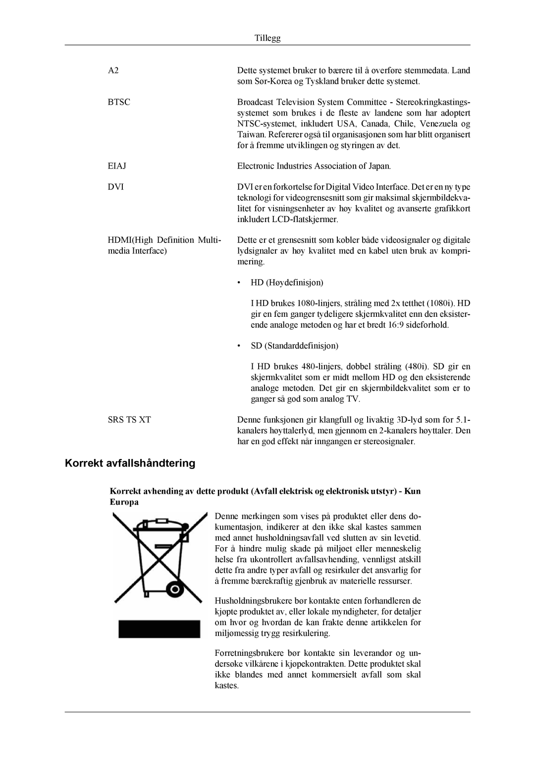 Samsung LS20TDDSUV/EN, LS20TDVSUV/EN, LS22TDVSUV/EN, LS22TDDSUV/EN, LS22TDVSUV/XE manual Korrekt avfallshåndtering, Btsc 