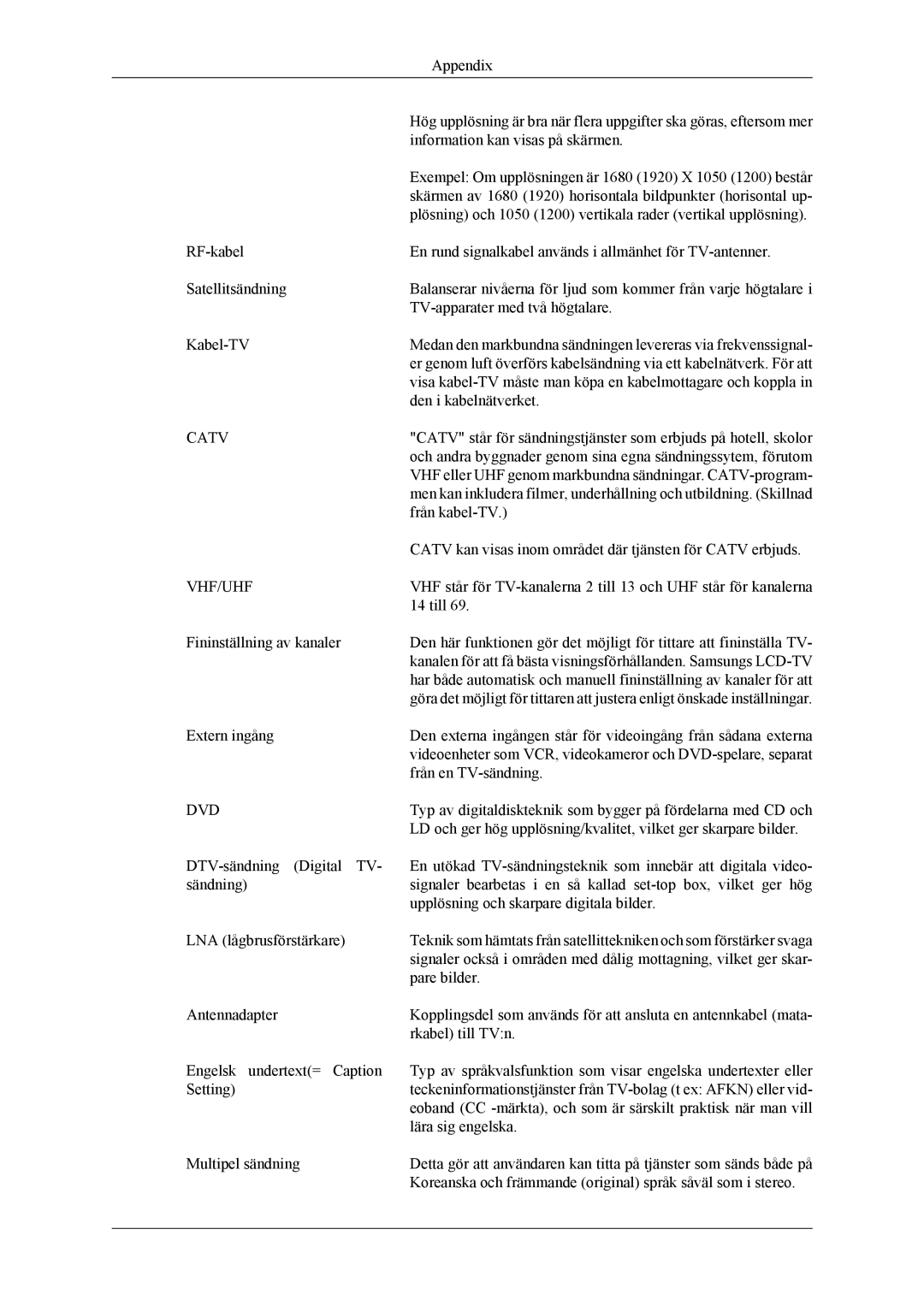 Samsung LS22TDDSUV/EN, LS20TDVSUV/EN, LS22TDVSUV/EN, LS20TDDSUV/EN, LS22TDVSUV/XE, LS20TDVSU/XE manual Catv 