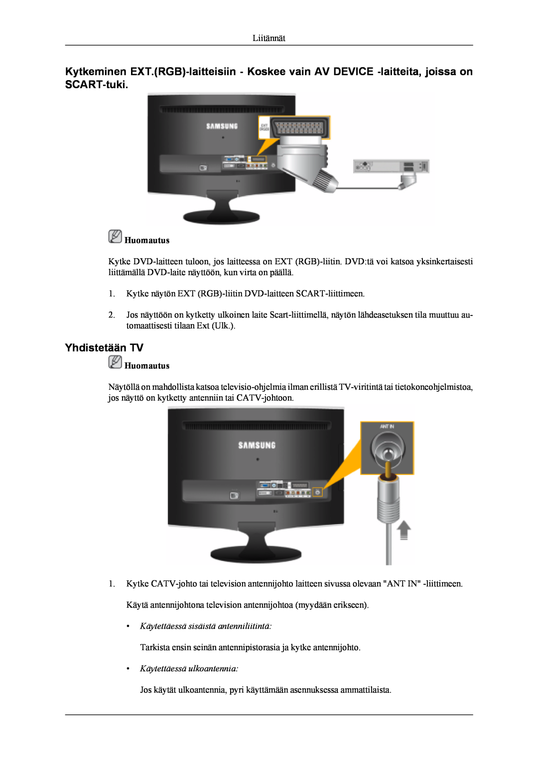 Samsung LS22TDVSUV/XE, LS20TDVSUV/EN manual Yhdistetään TV, Käytettäessä sisäistä antenniliitintä, Käytettäessä ulkoantennia 