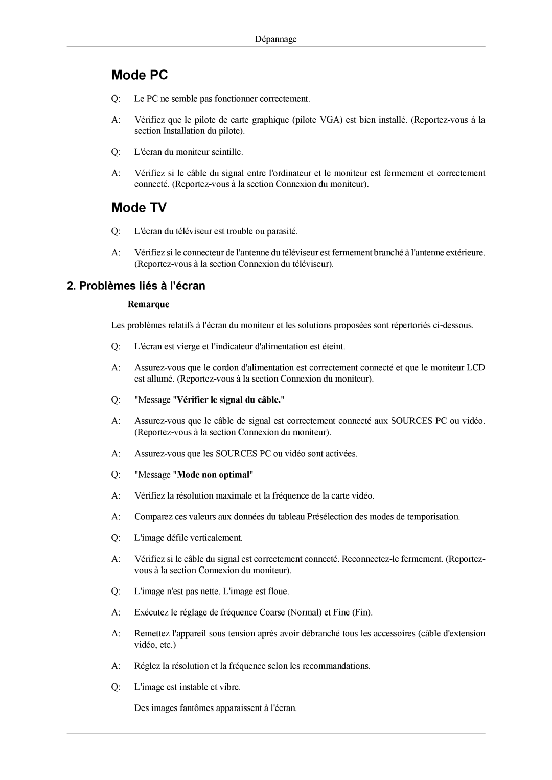 Samsung LS22TDVSUV/EN manual Problèmes liés à lécran, Message Vérifier le signal du câble, Message Mode non optimal 