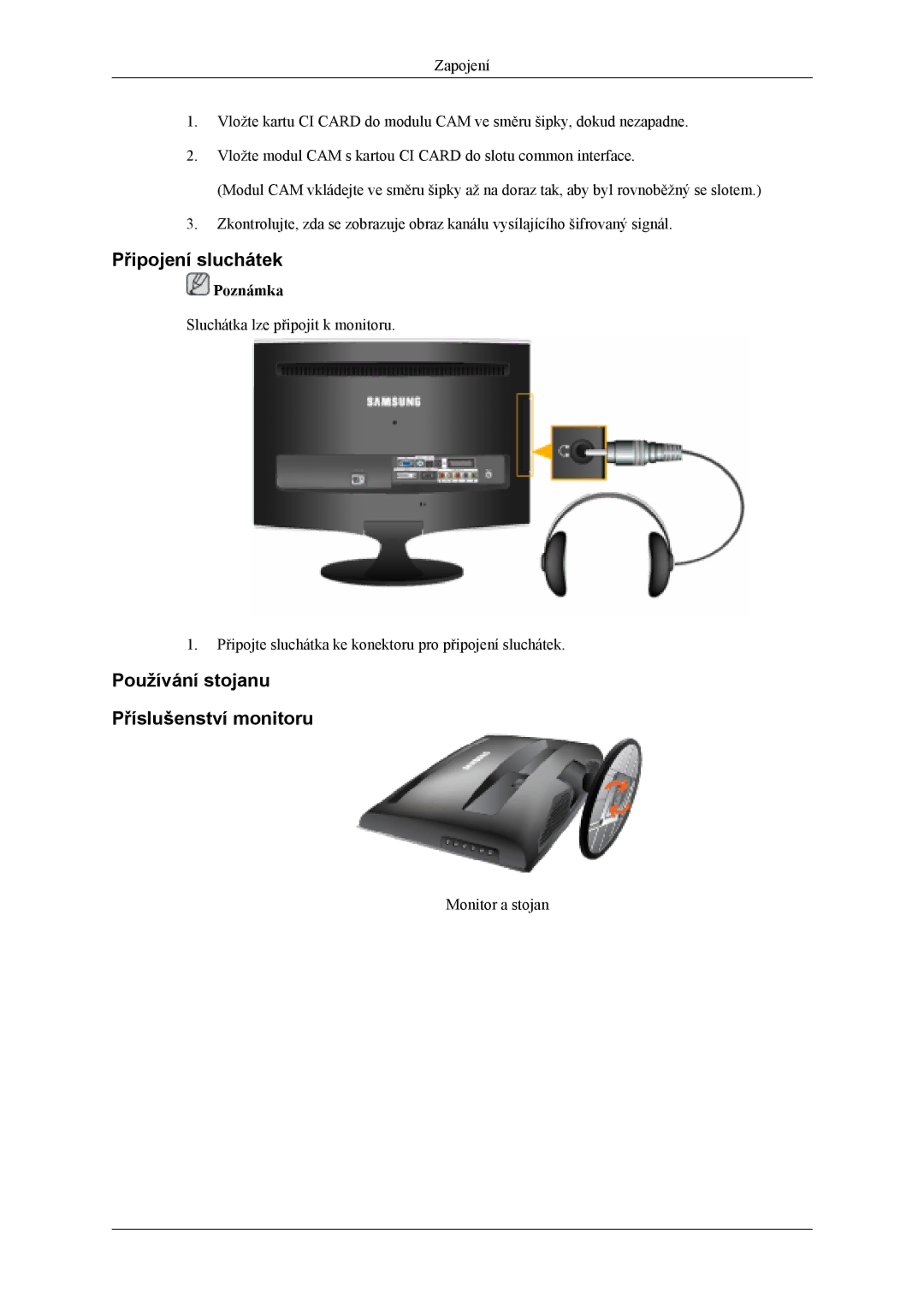 Samsung LS22TDDSUV/EN, LS20TDVSUV/EN, LS22TDVSUV/EN manual Připojení sluchátek, Používání stojanu Příslušenství monitoru 