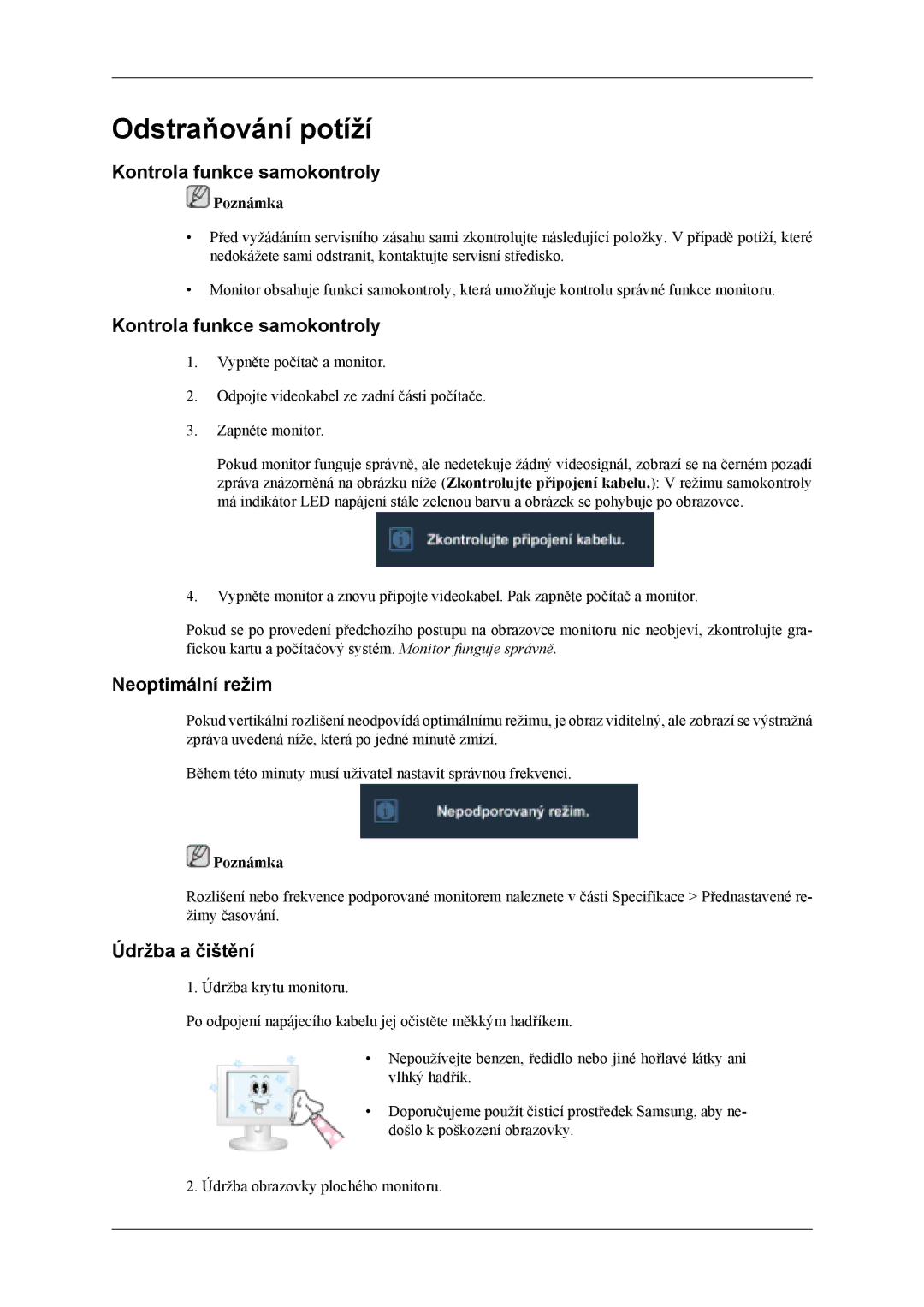 Samsung LS22TDDSUV/EN manual Odstraňování potíží, Kontrola funkce samokontroly, Neoptimální režim, Údržba a čištění 
