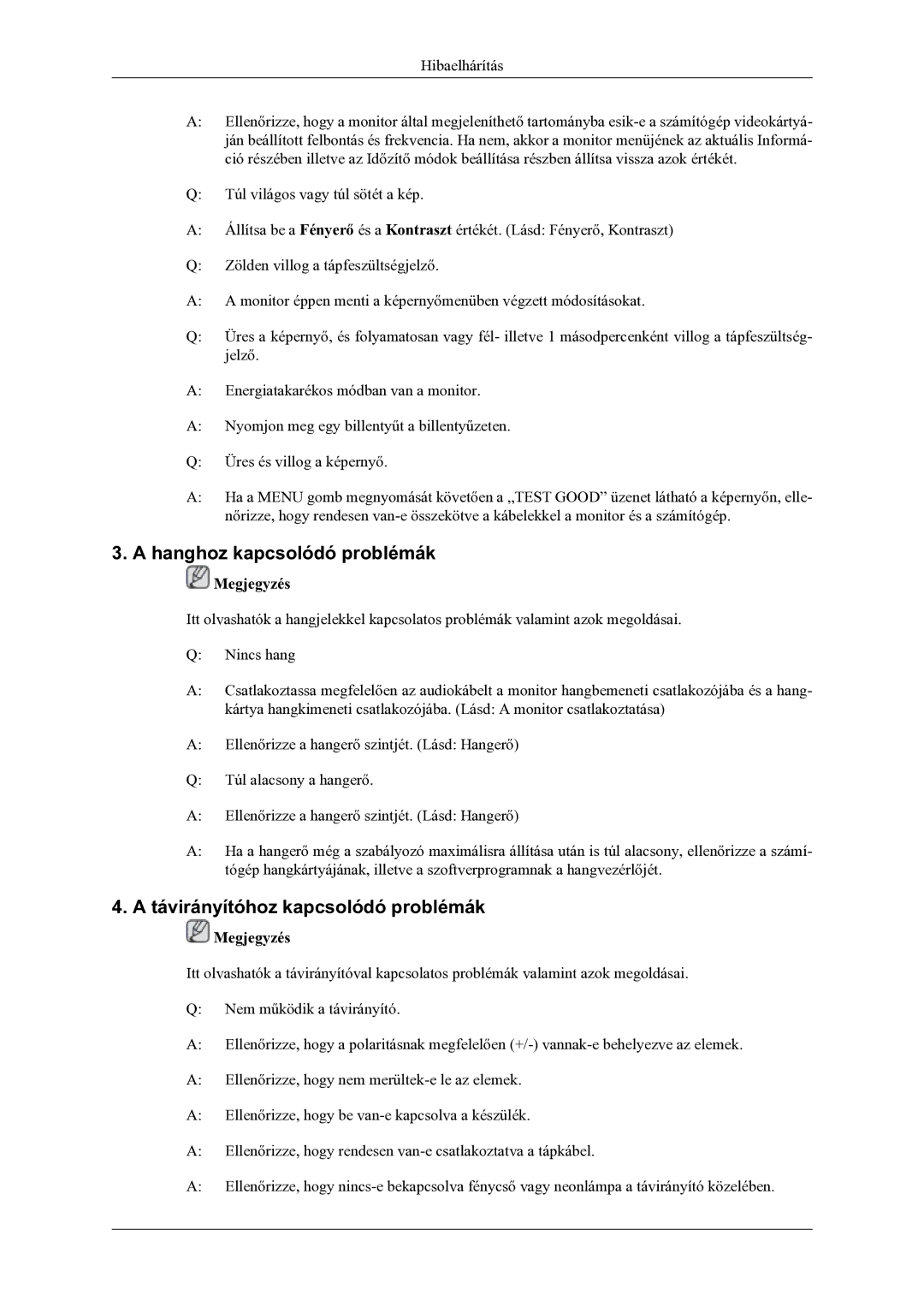 Samsung LS22TDDSUV/EN, LS20TDVSUV/EN, LS22TDVSUV/EN manual Hanghoz kapcsolódó problémák, Távirányítóhoz kapcsolódó problémák 