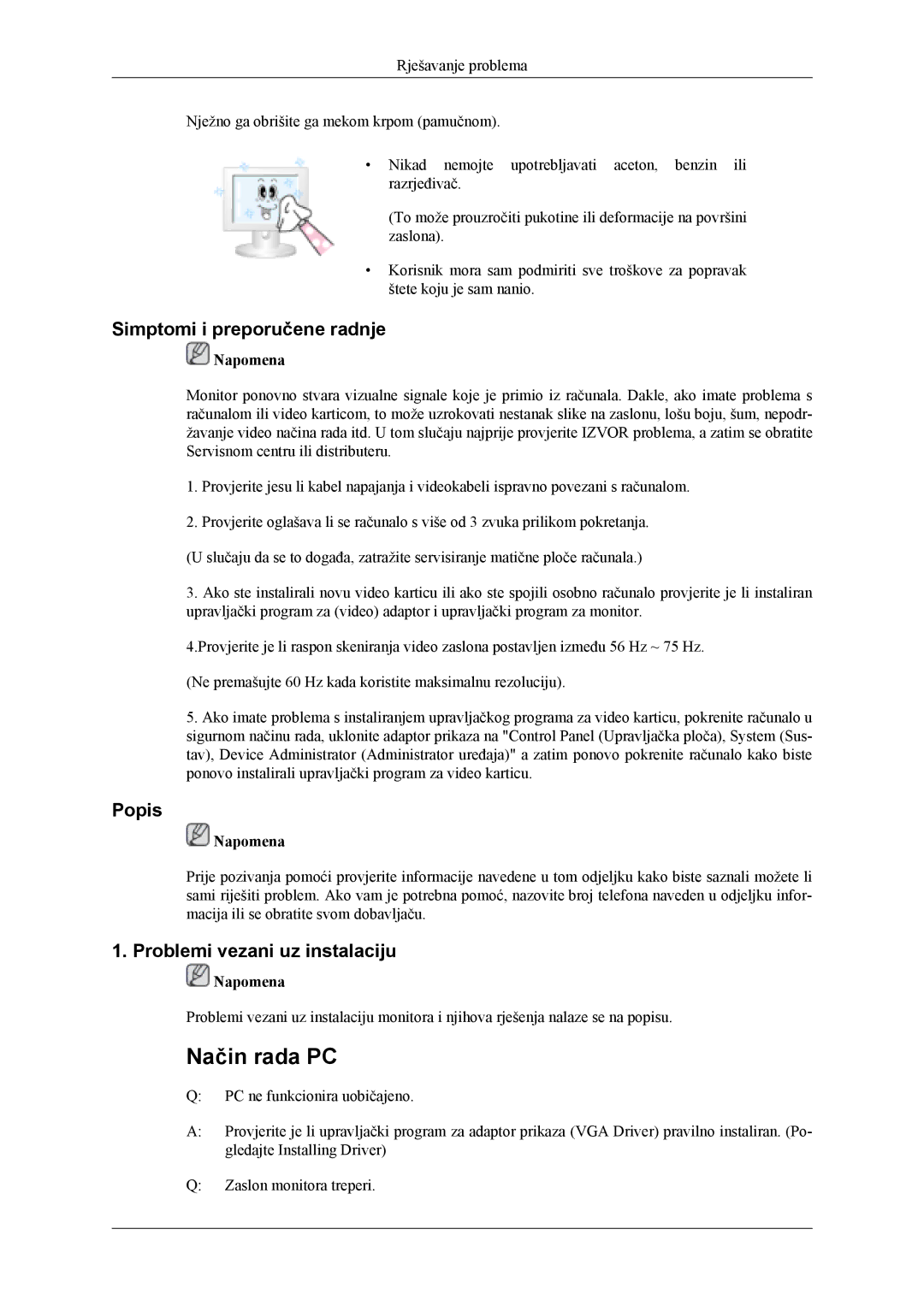 Samsung LS22TDVSUV/EN, LS20TDVSUV/EN, LS20TDDSUV/EN Simptomi i preporučene radnje, Popis, Problemi vezani uz instalaciju 