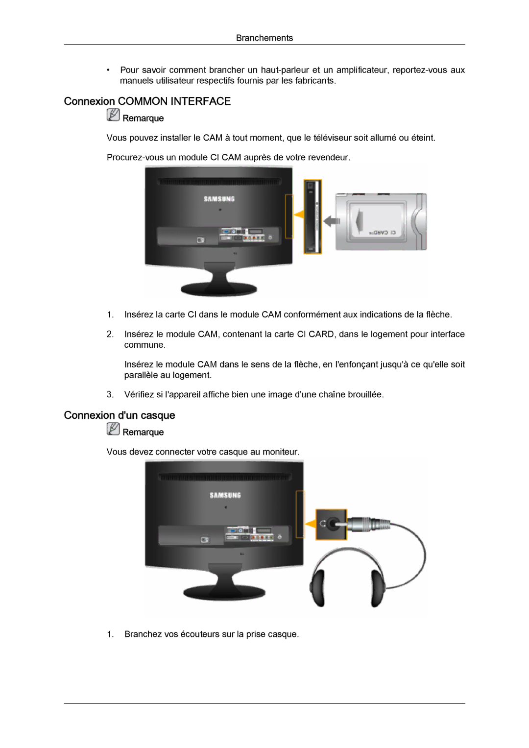 Samsung LS24TDDSUV/EN, LS20TDVSUV/EN, LS24TDVSUV/EN, LS22TDVSUV/EN manual Connexion Common Interface, Connexion dun casque 