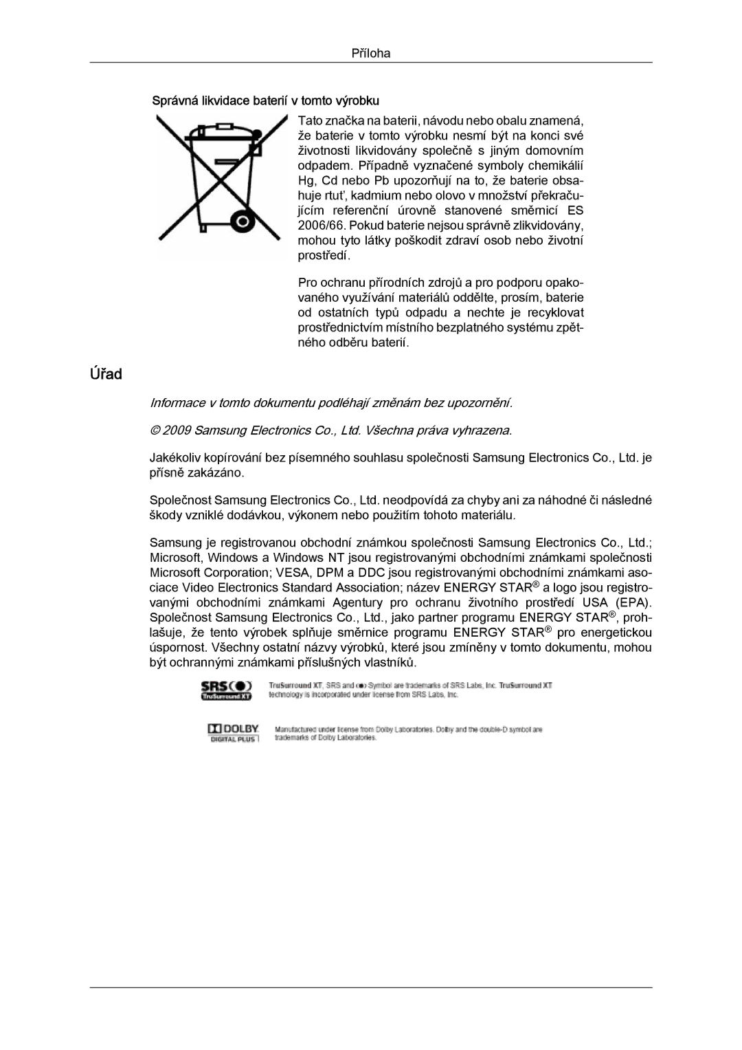 Samsung LS26TDDSUV/EN, LS20TDVSUV/EN, LS24TDVSUV/EN, LS24TDDSUV/EN manual Úřad, Správná likvidace baterií v tomto výrobku 