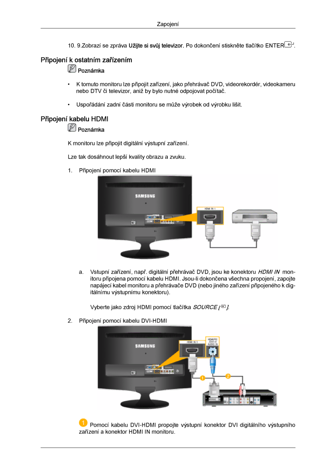 Samsung LS26TDVSUV/EN, LS20TDVSUV/EN, LS24TDVSUV/EN, LS24TDDSUV/EN Připojení k ostatním zařízením, Připojení kabelu Hdmi 